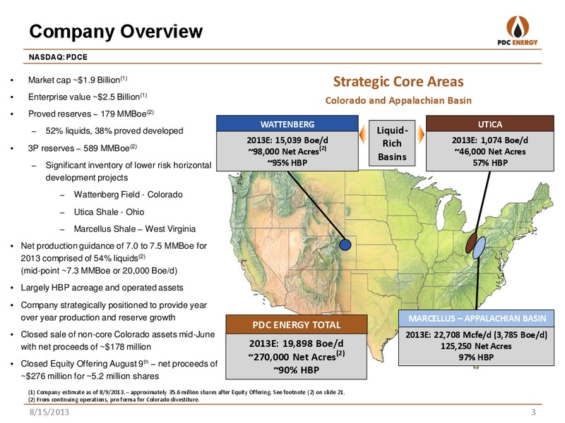 ENERCOMS THE OIL & GAS CONFERENCE – PDC Energy, Inc. – slide 2