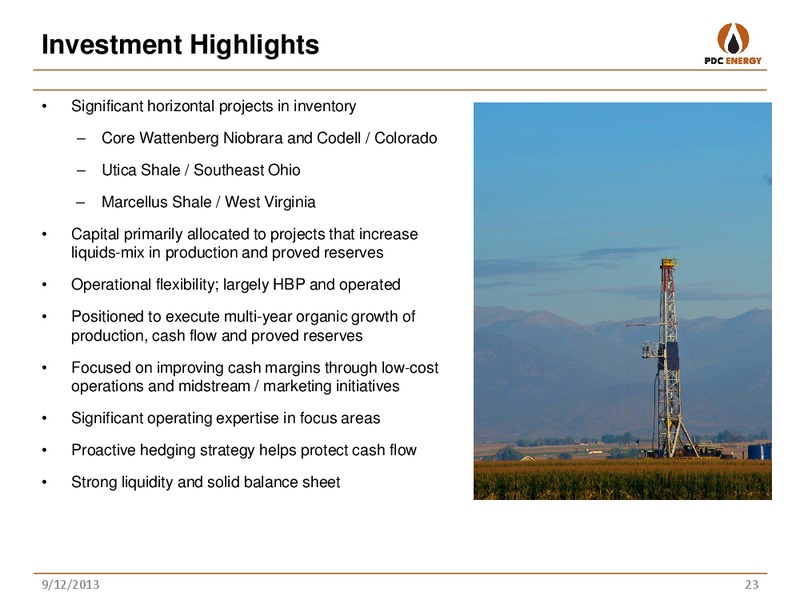 BARCLAYS CEO ENERGY POWER CONFERENCE – PDC Energy, Inc. – slide 22