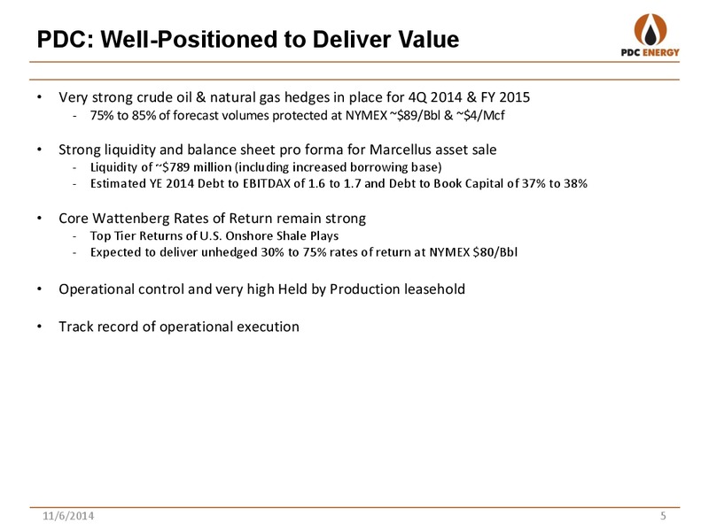 2014 Third Quarter Report – PDC Energy, Inc. – slide 4