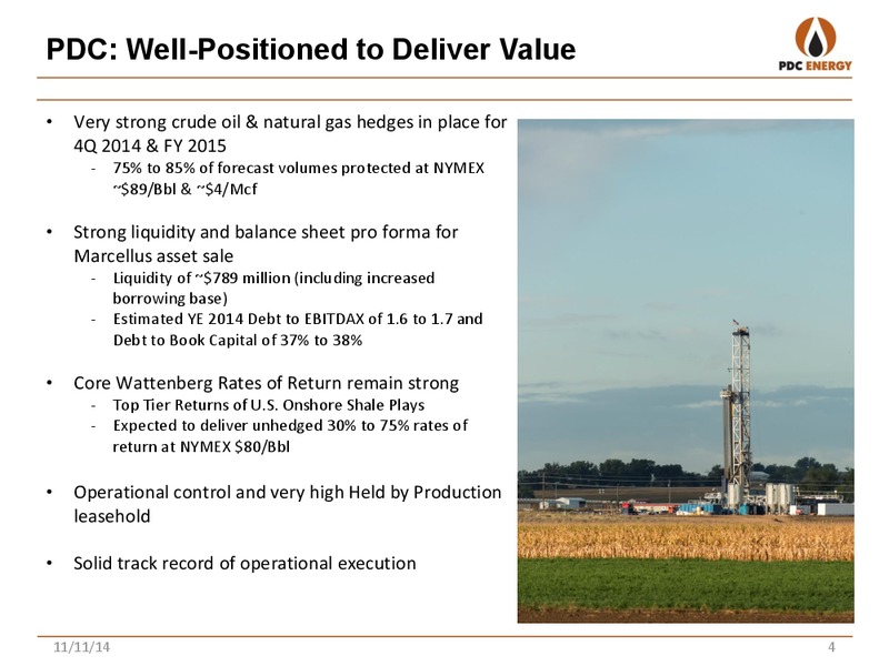 STEPHENS: 2014 FALL INVESTMENT CONFERENCE – PDC Energy, Inc. – slide 3