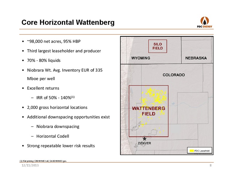 WELLS FARGO: 12TH ANNUAL ENERGY SYMPOSIUM – PDC Energy, Inc. – slide 7