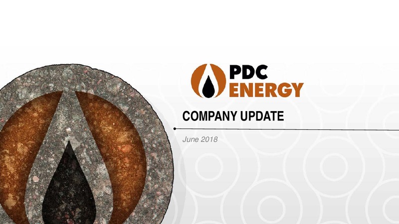 June 2018 Corporate Presentation – PDC Energy, Inc. – slide 1