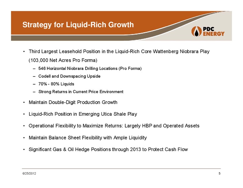 GHS 100 Energy Conference – PDC Energy, Inc. – slide 4