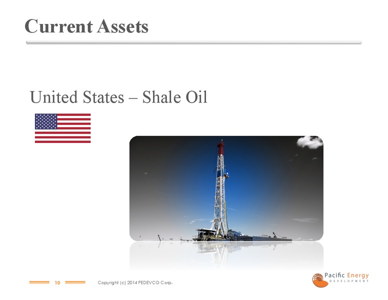 MARCH 2014 INVESTOR PRESENTATION – Pacific Energy Development – slide 8