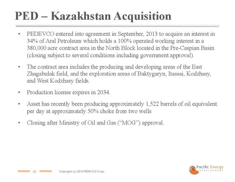 MARCH 2014 INVESTOR PRESENTATION – Pacific Energy Development – slide 19