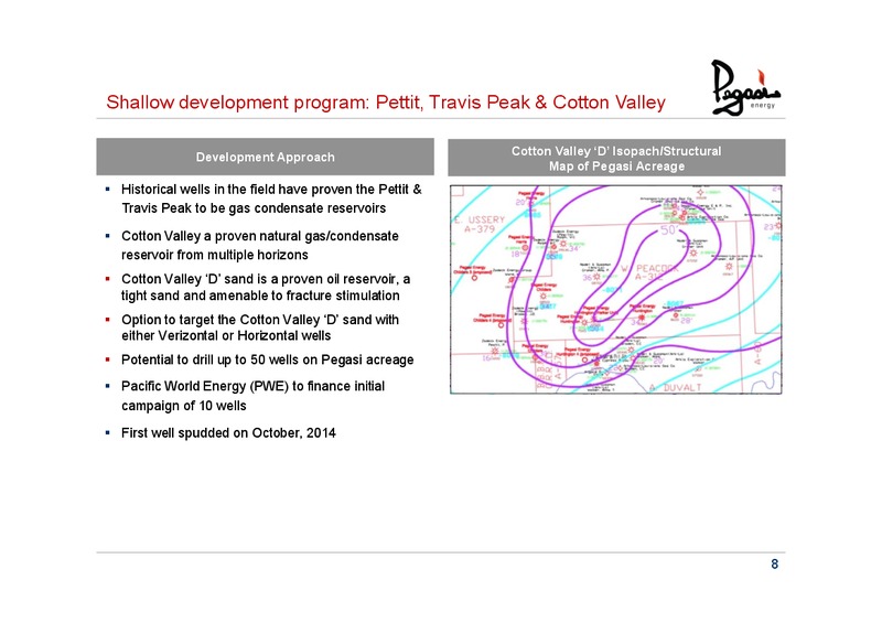 Re development of the Rodessa Oil Field of East Texas – Pegasi Energy Resources Corporation – slide 7