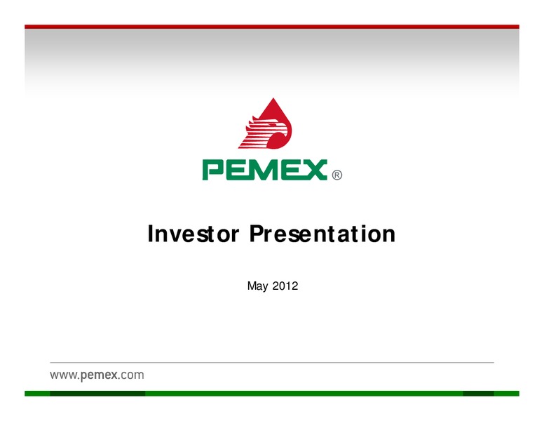 Investor Presentation – PEMEX – slide 1