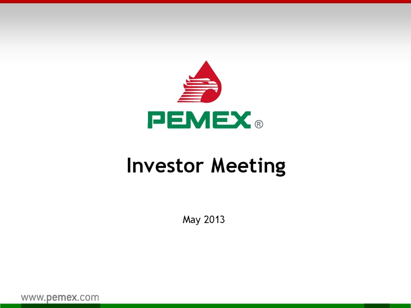 Investor Meeting – PEMEX – slide 1