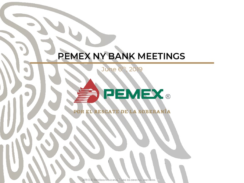 NY Bank Meetings – PEMEX – slide 1