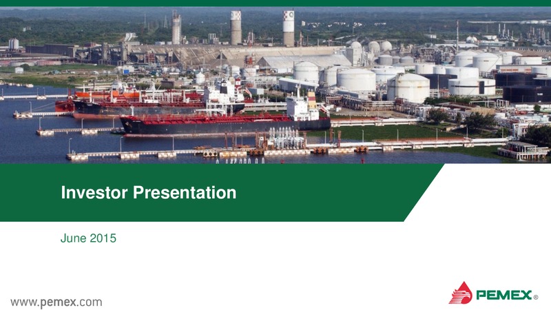 June 2015 Investor Presentation – PEMEX – slide 1