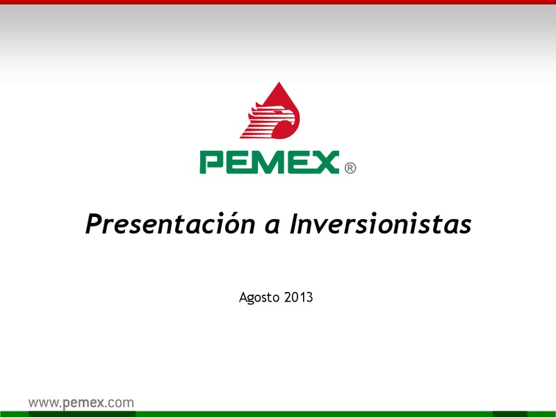 Investor Presentation – PEMEX – slide 1