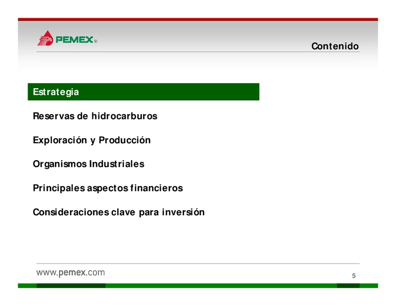 Presentacin a Inversionistas – PEMEX – slide 5