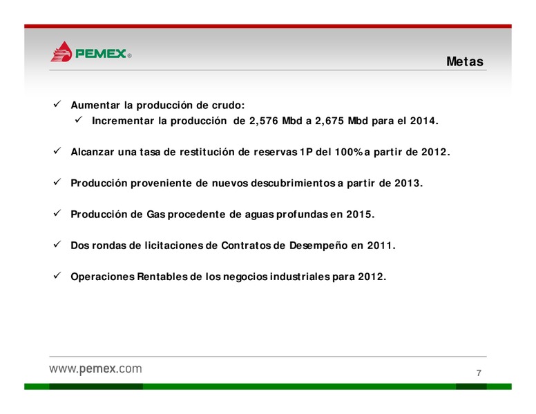 Presentacin a Inversionistas – PEMEX – slide 7