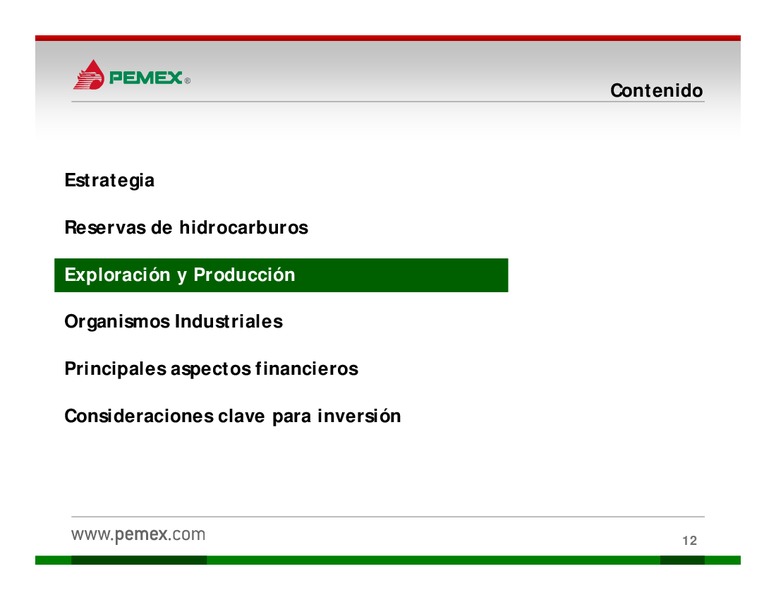 Presentacin a Inversionistas – PEMEX – slide 12