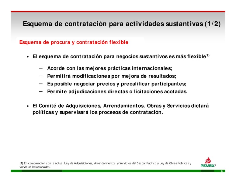 Enfocado d en lla Ej Ejecucin – PEMEX – slide 8