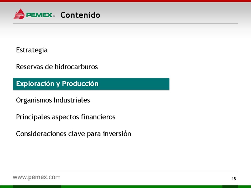Presentacin a Inversionistas – PEMEX – slide 15