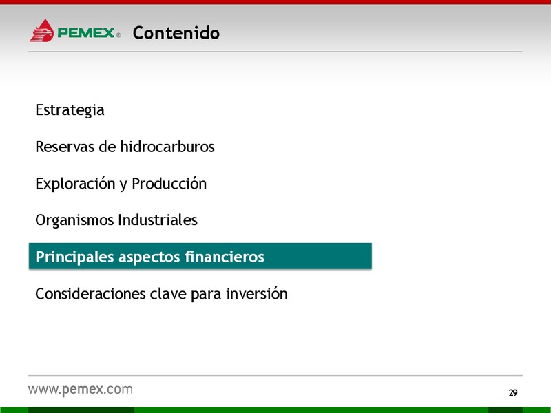 Presentacin a Inversionistas – PEMEX – slide 29
