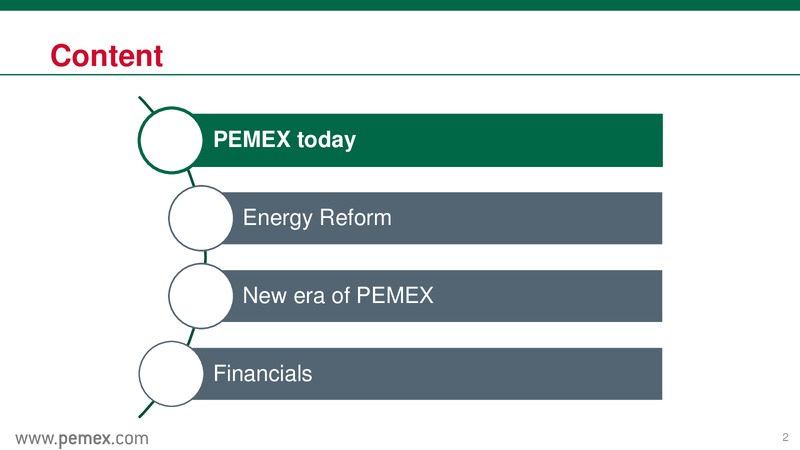 Mexicos Energy Reform & PEMEX as a State Productive Enterprise – PEMEX – slide 2