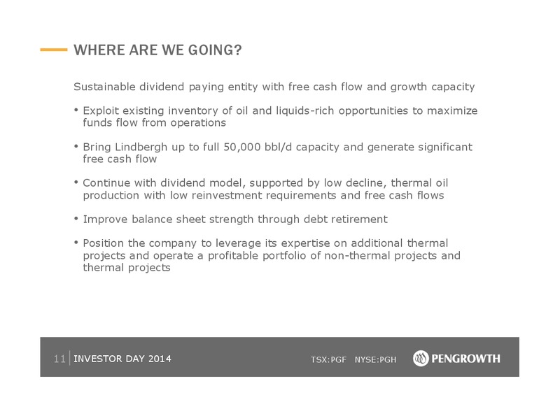 2014 Investor Day – Pengrowth Energy Corp – slide 11