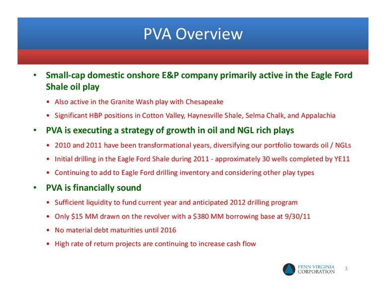 2012 UNCONVENTIONAL RESOURCE CONFERENCE – Penn Virginia Corp – slide 2