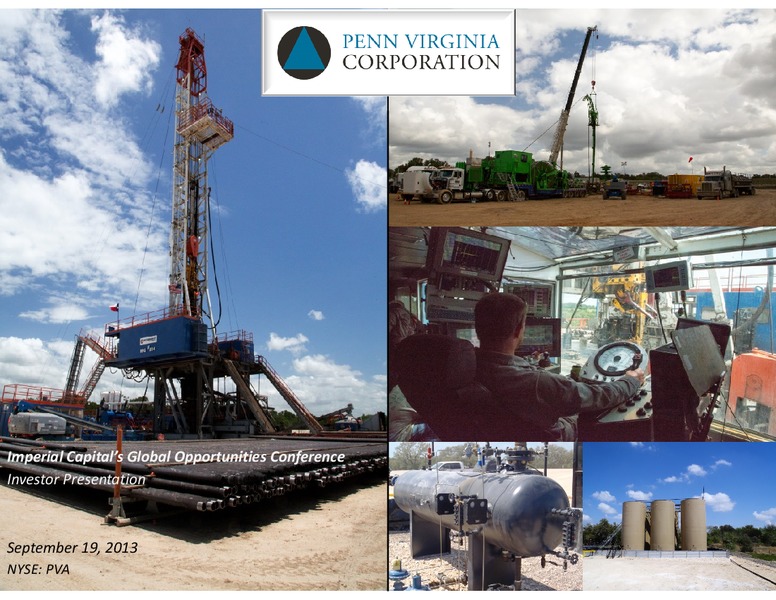 IMPERIAL CAPITAL'S GLOBAL OPPORTUNITIES CONFERENCE – Penn Virginia Corp – slide 1