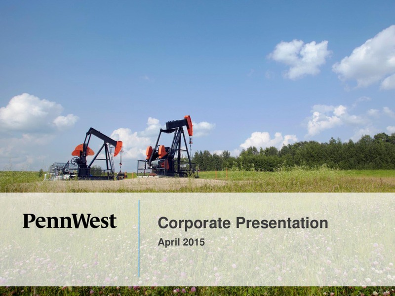 CORPORATE PRESENTATION – Penn West Petroleum Ltd. – slide 1