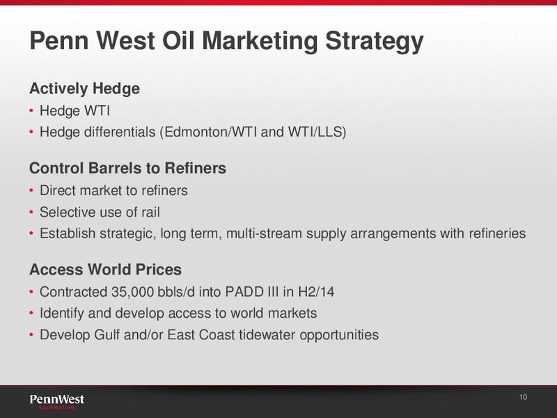 CIBC ENERGY CONFERENCE – Penn West Petroleum Ltd. – slide 10