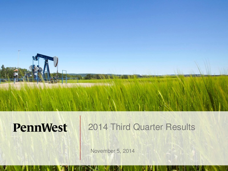2014 Third Quarter Results – Penn West Petroleum Ltd. – slide 1