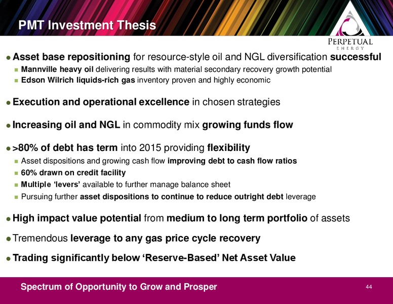 Peters & Co Conference – Perpetual Energy Inc – slide 44