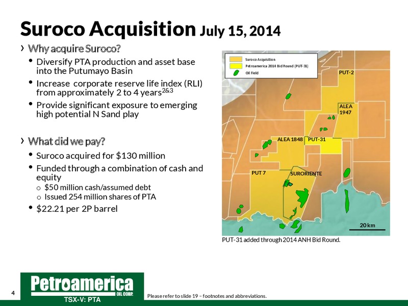 TD Securities London Energy Conference 2015 – Petroamerica Oil Corp – slide 4