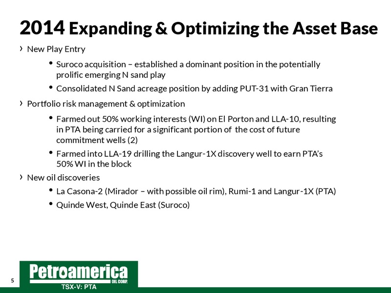 TD Securities London Energy Conference 2015 – Petroamerica Oil Corp – slide 5