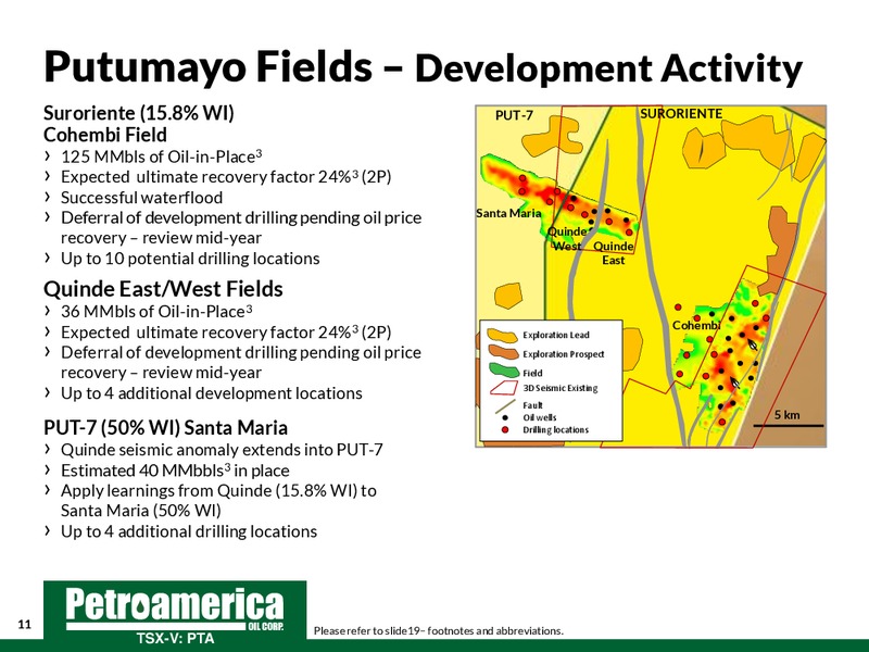 TD Securities London Energy Conference 2015 – Petroamerica Oil Corp – slide 11
