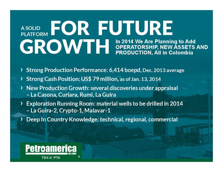 January 2014 Corporate Presentation – Petroamerica Oil Corp – slide 5