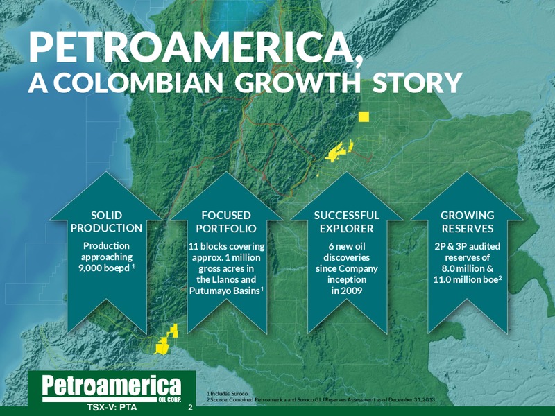June 2014 Corporate Presentation – Petroamerica Oil Corp – slide 2