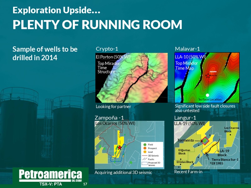 June 2014 Corporate Presentation – Petroamerica Oil Corp – slide 17