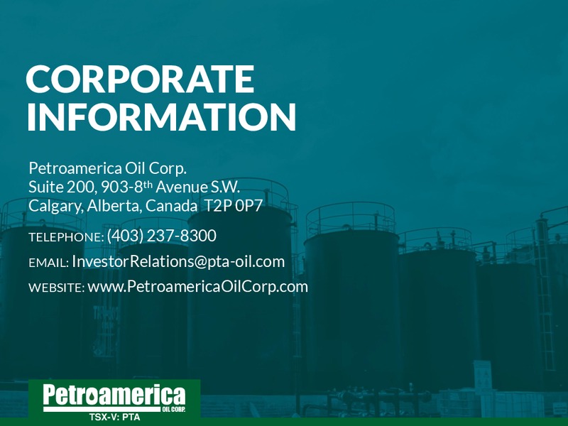 June 2014 Corporate Presentation – Petroamerica Oil Corp – slide 31