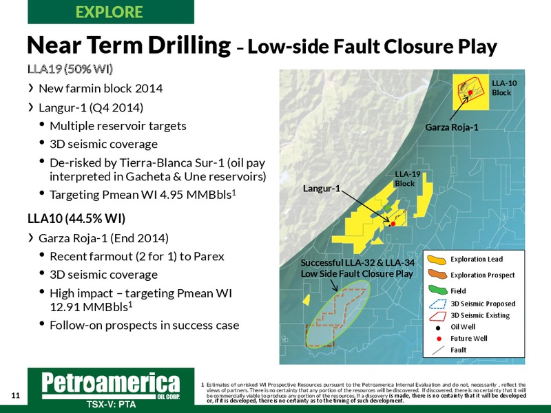 September 2014 Corporate Presentation – Petroamerica Oil Corp – slide 11