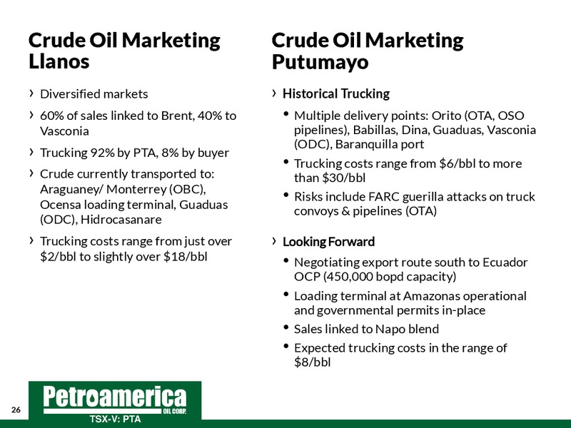September 2014 Corporate Presentation – Petroamerica Oil Corp – slide 26