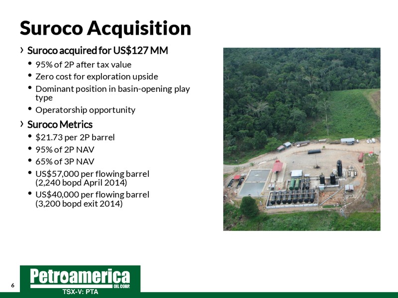Canaccord Genuity Global Resources Conference – Petroamerica Oil Corp – slide 6