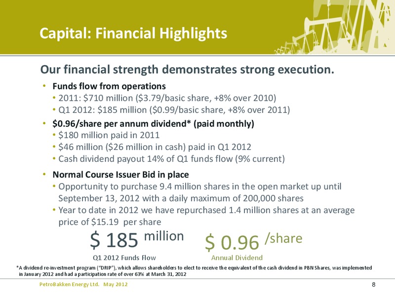 ANNUAL GENERAL MEETING – Petrobakken Energy Ltd. – slide 7