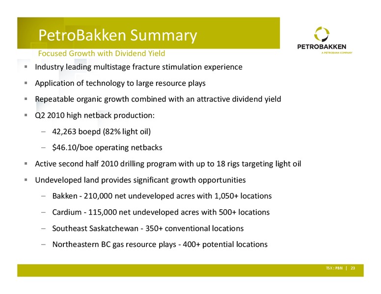 AUGUST 2010 CORPORATE PRESENTATION – Petrobakken Energy Ltd. – slide 22