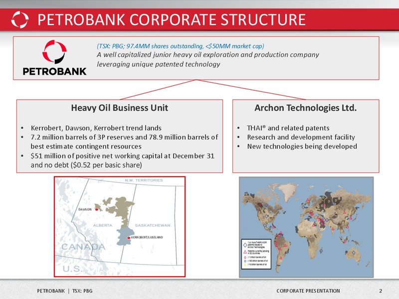 Corporate Presentation – Petrobank Energy and Resources Ltd. – slide 3