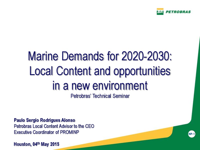 PETROBRAS TECHNICAL SEMINAR – Petrobras – slide 1