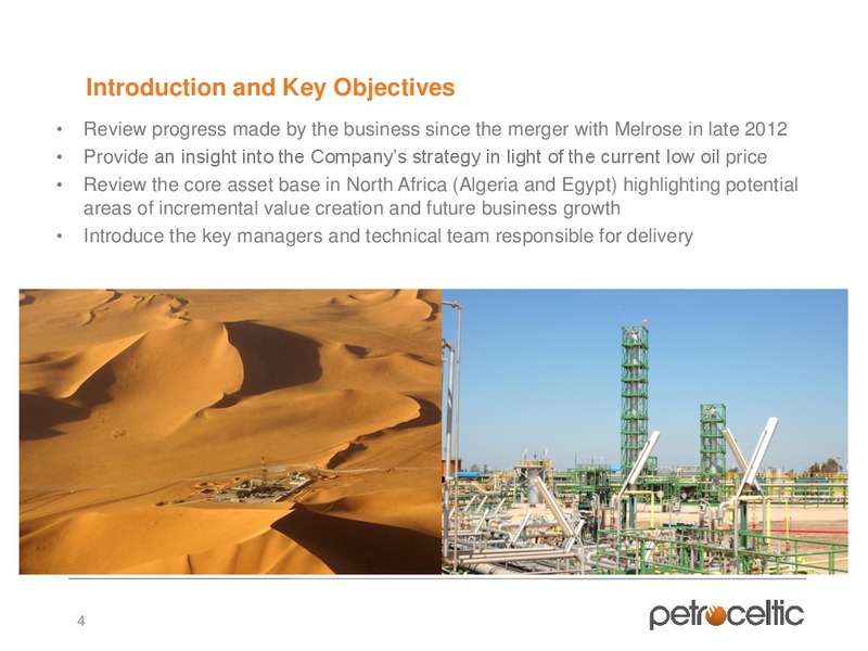 Capital Markets Day – Petroceltic International Plc – slide 4