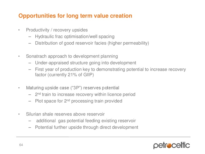 Capital Markets Day – Petroceltic International Plc – slide 64