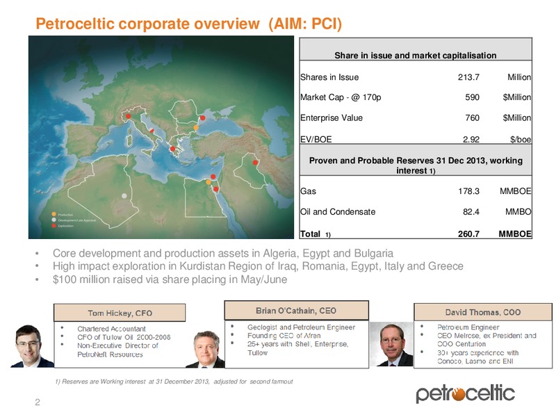 Oil barrel Conference – Petroceltic International Plc – slide 2