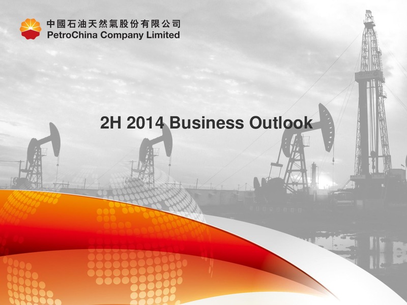 2014 Interim Results Presentation – Petrochina Co. Ltd. – slide 33