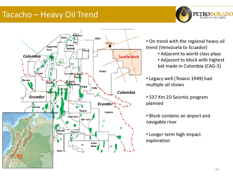 CorporatePresentation – Petrodorado Energy Ltd. – slide 14