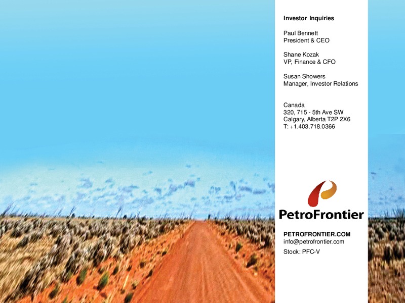 Annual General and Special Meeting – Petrofrontier Corp. – slide 18