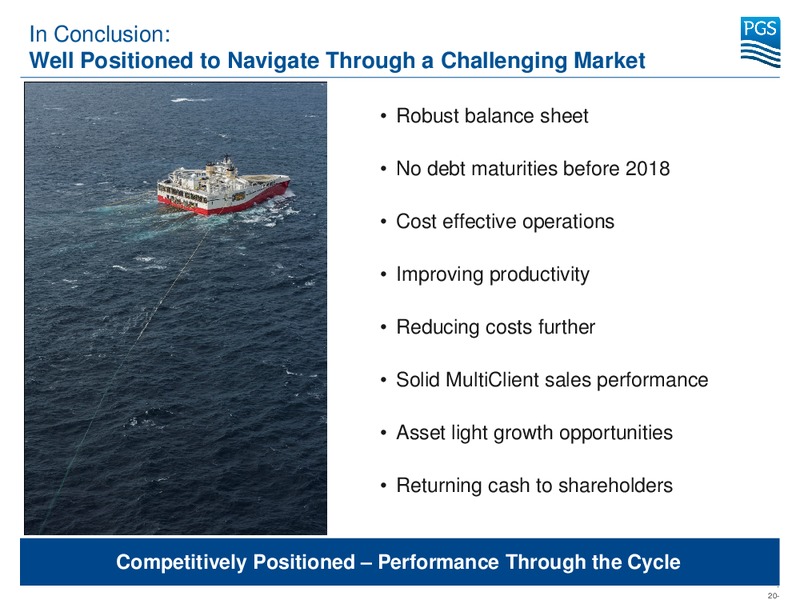SEB NORDIC SEMINAR – Petroleum Geo Services (PGS) – slide 19